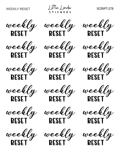 Weekly Reset | SCRIPT