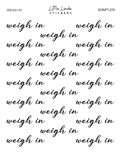 Weigh In | SCRIPT
