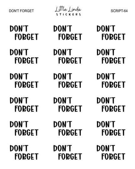 Don't forget | SCRIPT